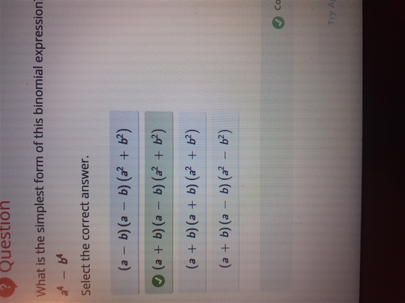 What is the simplest form of this binomial expression? a4 − b4-example-1