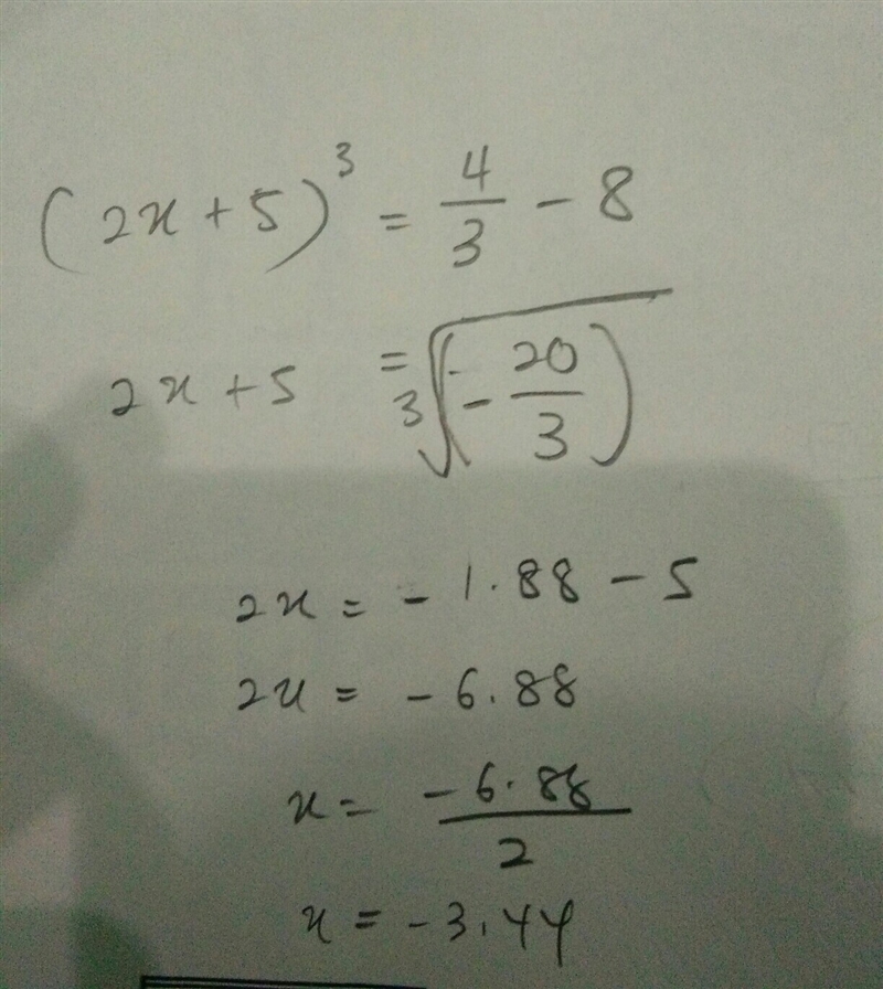 (2x + 5)^3 = 4/3 - 8 What is x-example-1