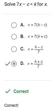 Solve 7x – c = k for x.-example-1