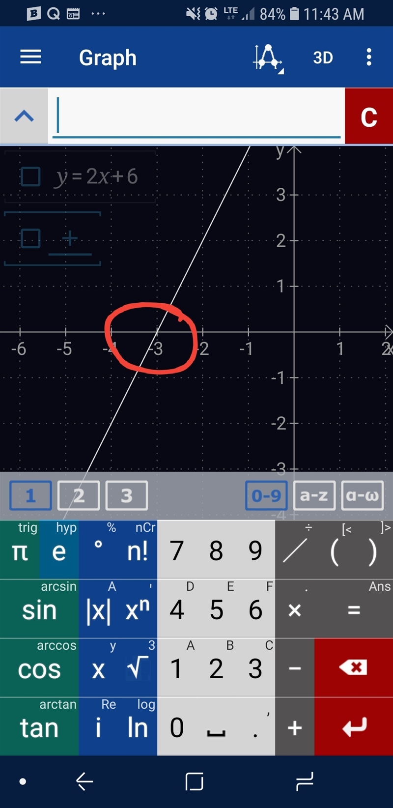 The equation of the graphed line is 2x-y=-6. what is the x-intercept of the graph-example-1