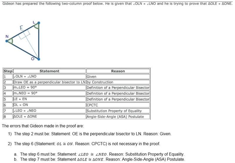 Gideon has prepared the following two-column proof below. He is given that ∠OLN ≅ ∠LNO-example-1