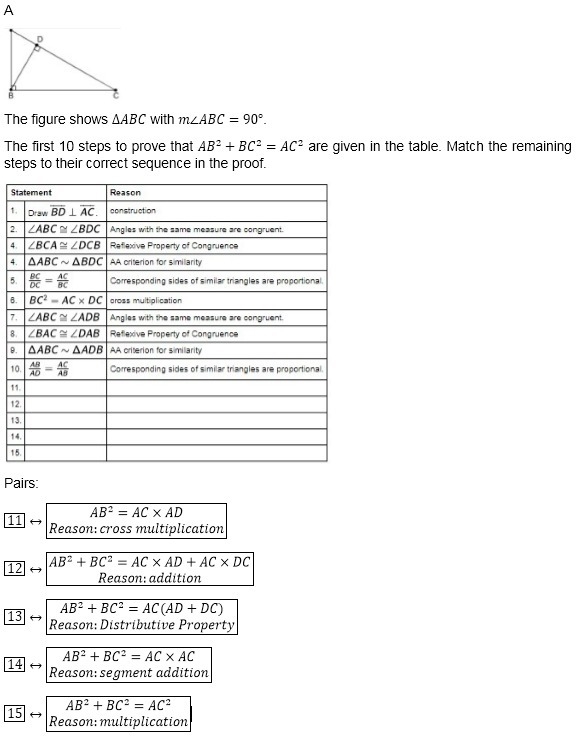 The first 10 steps to prove that AB2 + BC2 = AC2 are given in the table. Match the-example-1