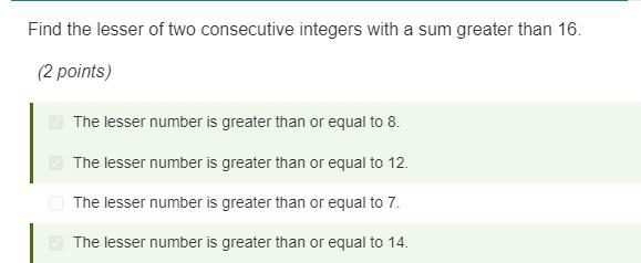 Find the lesser of the two consecutive integers with a sum greater than 16-example-1