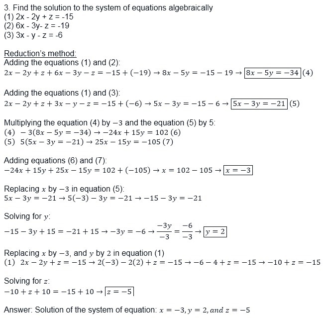 1. Solve the system of equations algebraically. -2x + 5y = -2 x - 3y = 3 2. Solve-example-2