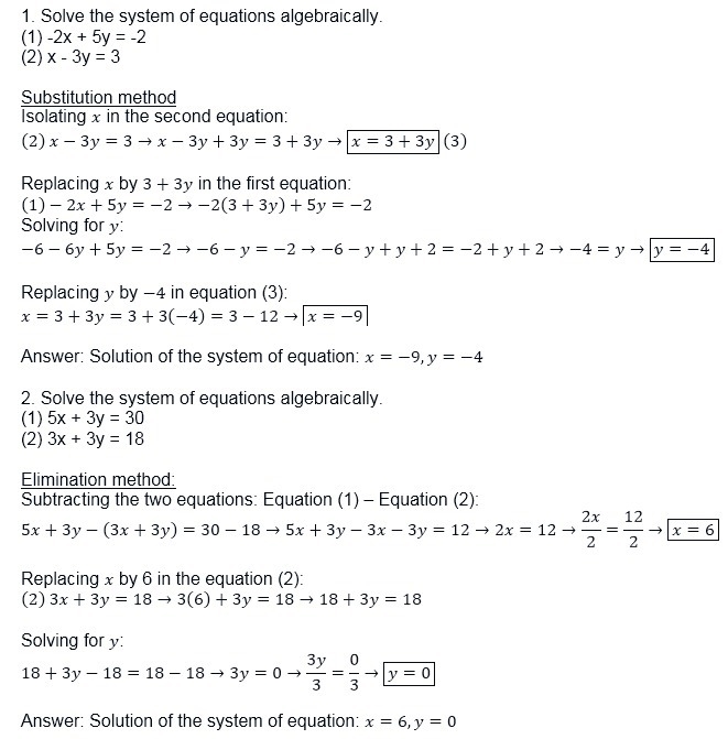 1. Solve the system of equations algebraically. -2x + 5y = -2 x - 3y = 3 2. Solve-example-1