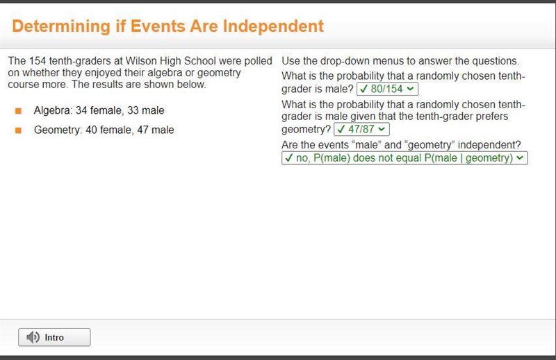 The 154 tenth-graders at Wilson High School were polled on whether they enjoyed their-example-1