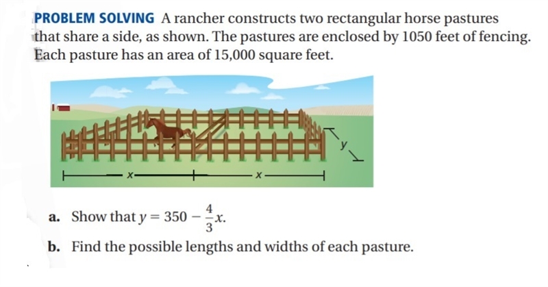 A rancher constructs two rectangular horse pastures that share a side, as shown. The-example-1