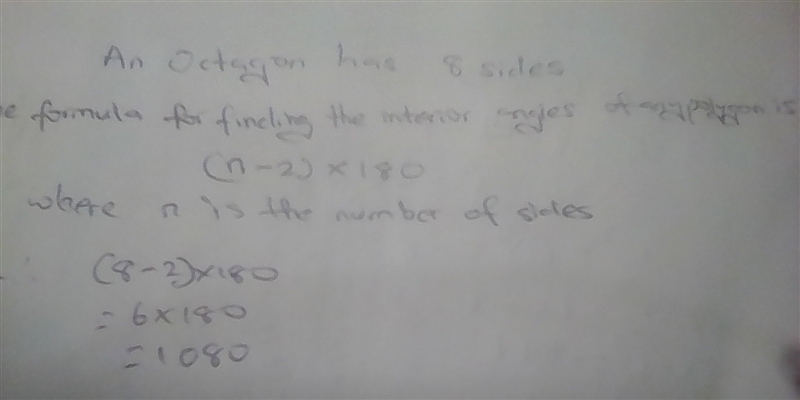 Find the sum (the total measure) of the interior angles of an Octagon. Show all of-example-1