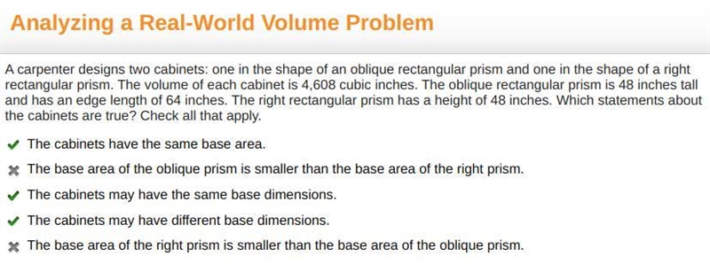 HElP! A carpenter designs two cabinets: one in the shape of an oblique rectangular-example-1