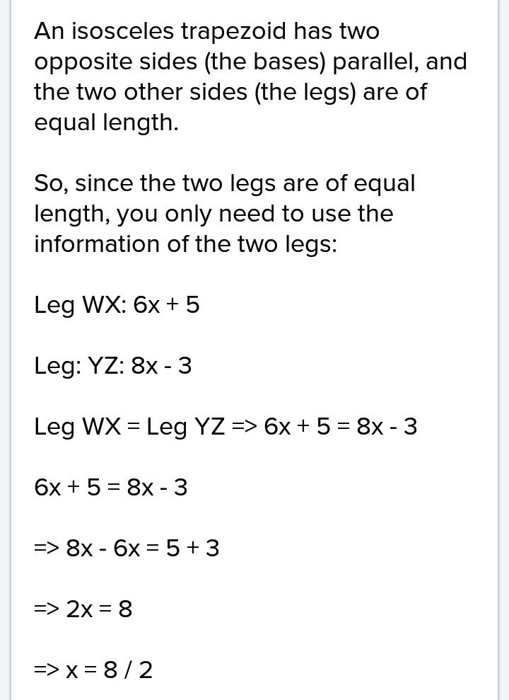 WXYZ is an isosceles trapezoid with legs WX and YZ and a base XY. If the length of-example-1