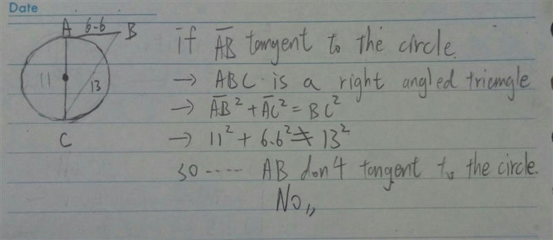 Is line AB tangent to the circle?-example-1