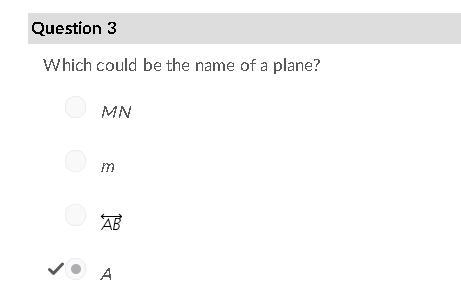 Which could be the name of a plane? A. MN B. m C. AB D. Points, Lines, and Planes-example-1