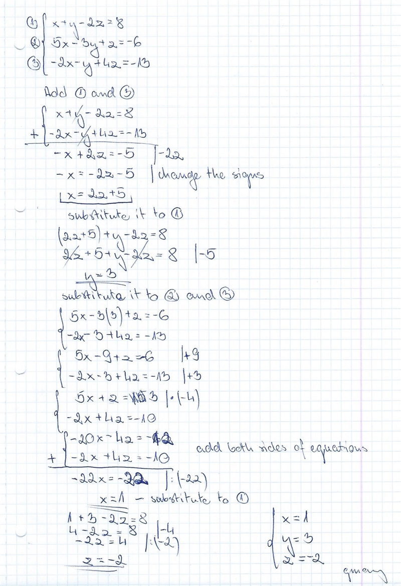 Solve using elimination x+y-2z=8 5x-3y+z=-6 -2x-y+4z=-13-example-1