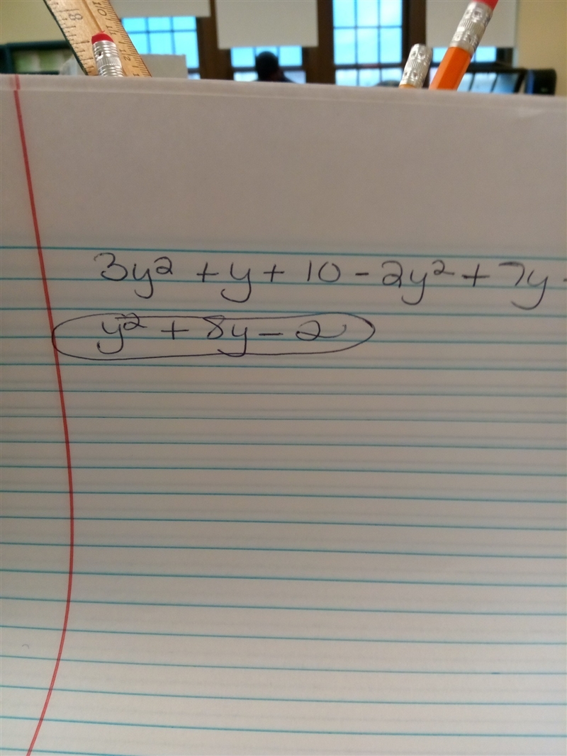 Simplify the polynomial expression: (3y2+y+10)−(2y2−7y+12)-example-1