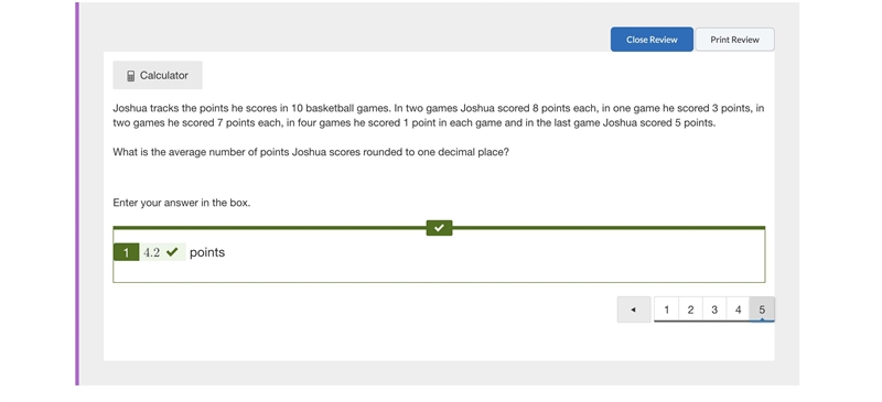 oshua tracks the points he scores in 10 basketball games. In two games Joshua scored-example-1