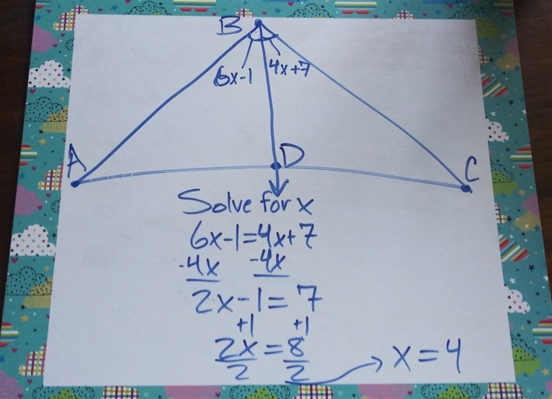 Ray BD bisects m<ABC, solve for x and finf m<ABC m<ABD=6x-1, m<CBD=4x-example-1