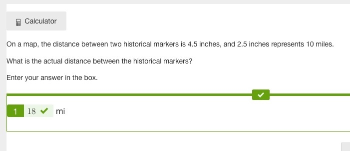 On a map, the distance between two historical markers is 4.5 inches, and 2.5 inches-example-1