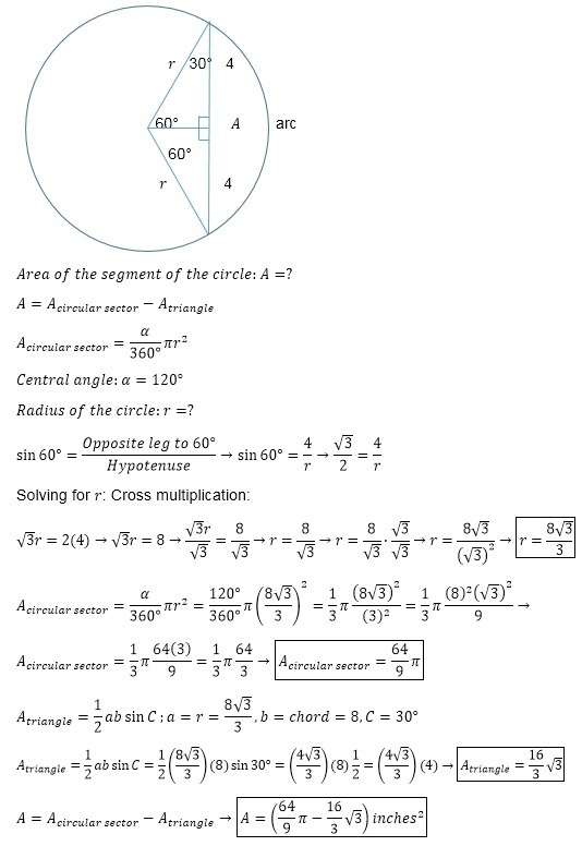 Express answer in exact form. A segment of a circle has a 120 arc and a chord of 8in-example-1