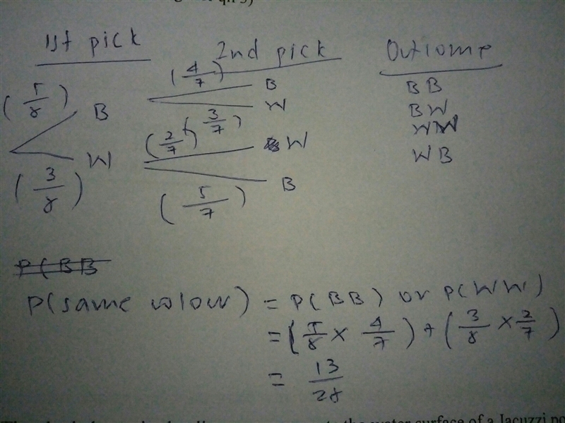 a bag contains 8 balls. 5 are black 3 are white. a ball is taken out of the bag at-example-1