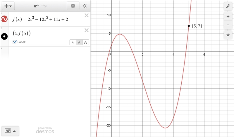 Find the remainder when f(x) = 2x3 − 12x2 + 11x + 2 is divided by x − 5. (2 points-example-2