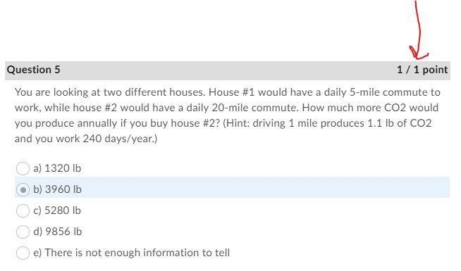 You are looking at two different houses. house #1 would have a daily 5-mile commute-example-1