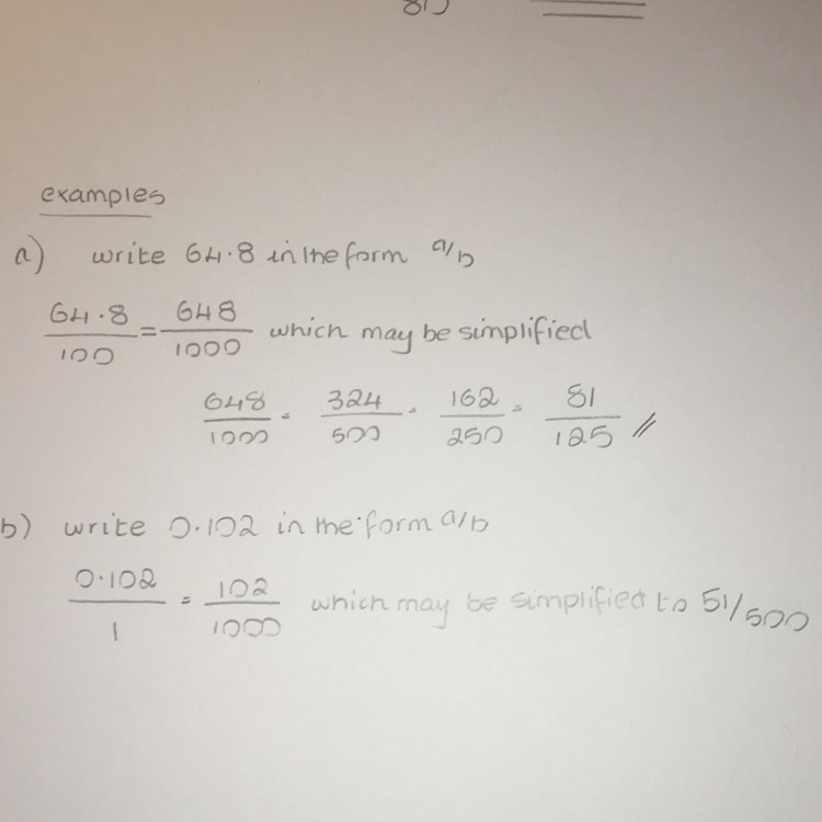 Teach me how to ''write each rational number in a form a/b where a and b are integers-example-1