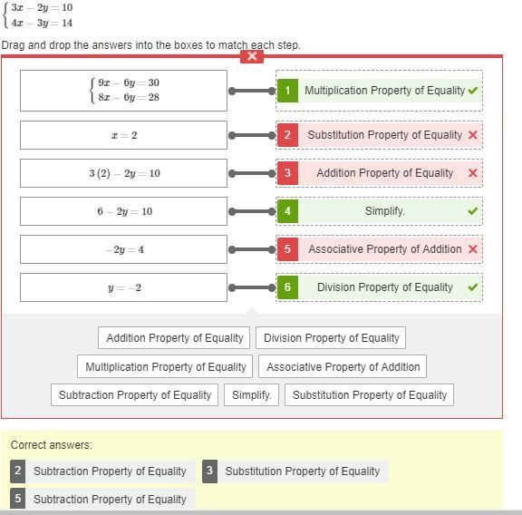 Which properties justify the steps taken to solve the system? {3x−2y=10 4x−3y=14-example-1