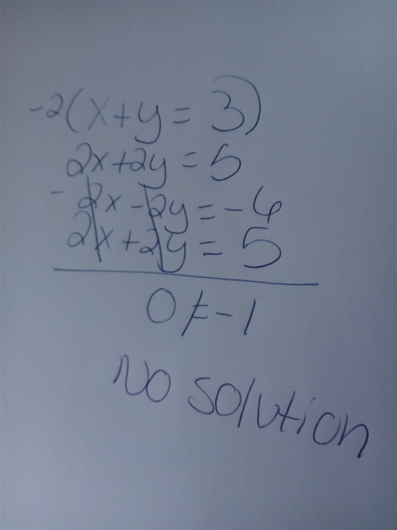 How many solutions does the system x + y = 3 and 2x + 2y = 5 have? no solutions one-example-1