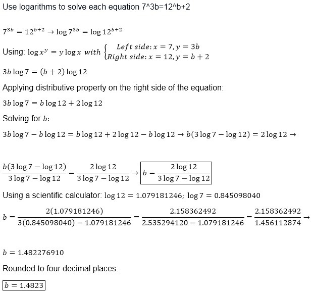 Use logarithms to solve each equation 7^3b=12^b+2-example-1