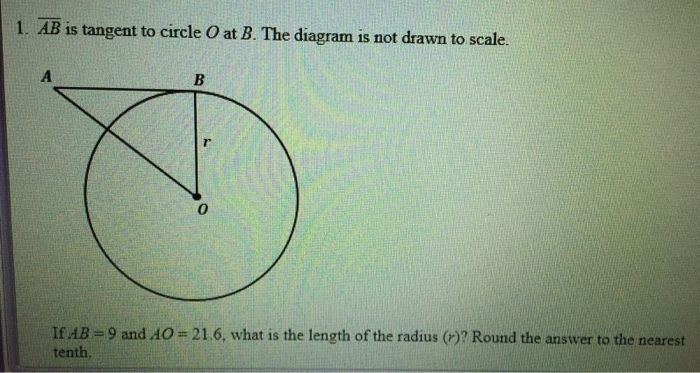 1. AB is tangent to circle O at B. The diagram is not drawn to scale. . . circle O-example-1