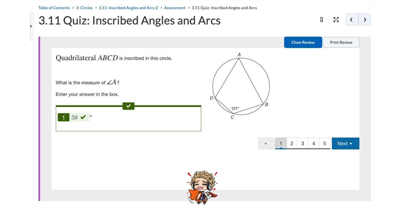 Quadrilateral ABCD is inscribed in this circle. What is the measure of ∠A ? Enter-example-1