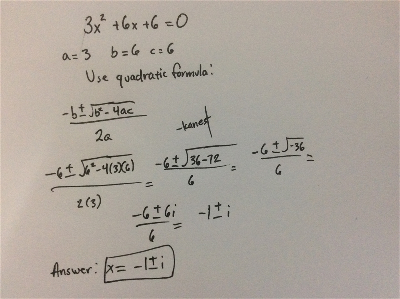 Solve 3x2 + 6x + 6 = 0. (5 points) −2 ± i −2 ± 2i − 1 ± i 1 ± i-example-1