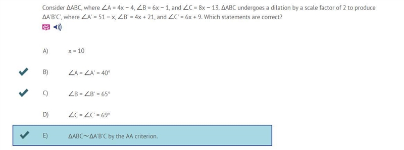 For ΔABC, ∠A = 4x - 4, ∠B = 6x - 1, and ∠C = 8x - 13. If ΔABC undergoes a dilation-example-1