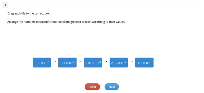 Arrange the numbers in scientific notation from greatest to least according to their-example-1