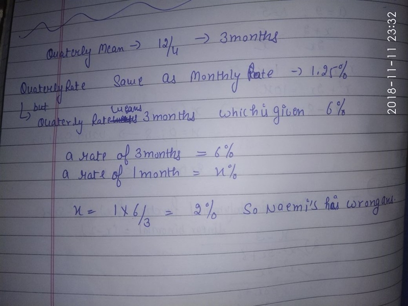 Naomi deposited money into a savings account that is compounded quarterly at an interest-example-1