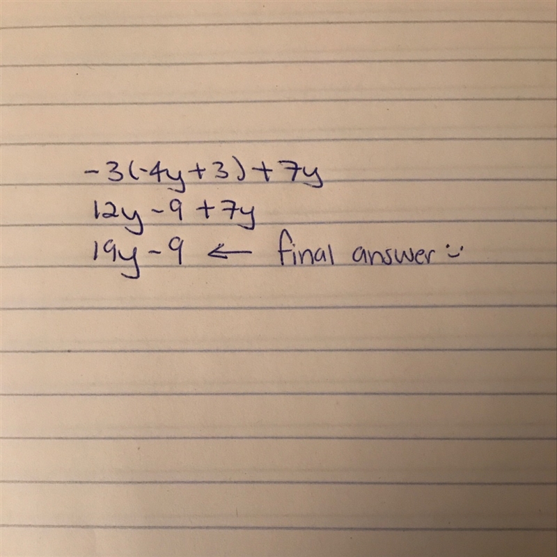 Combine like terms. What is a simpler form of the expression? -3(-4y + 3) + 7y-example-1