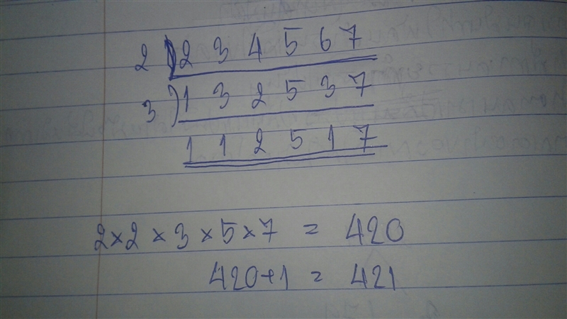 What 3 digit numbers are divisible by 2,3,4,5,6 7 and have a remainder of 1?-example-1