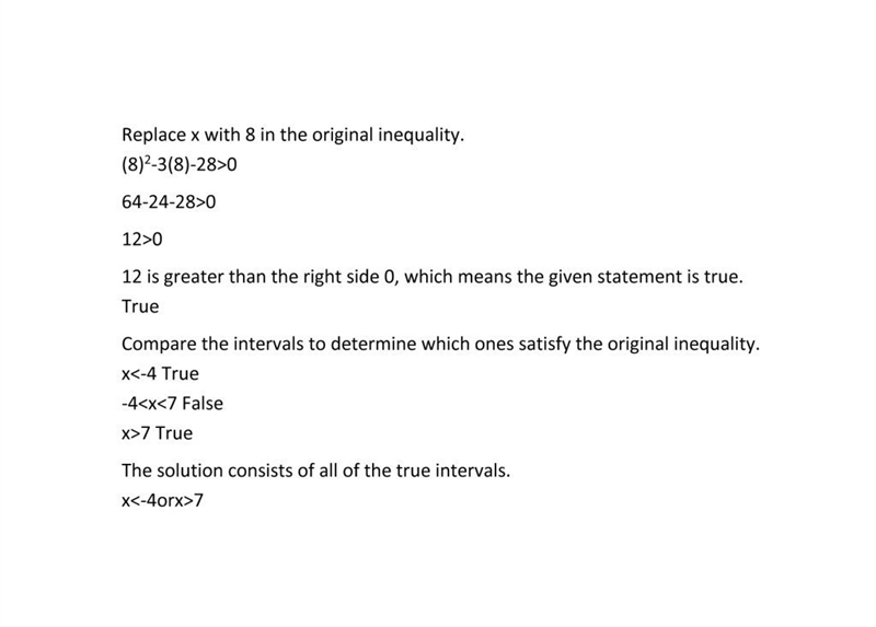 Determine the solution for X^2-3x-28>0 [–7, 4][–4, 7] or or-example-2