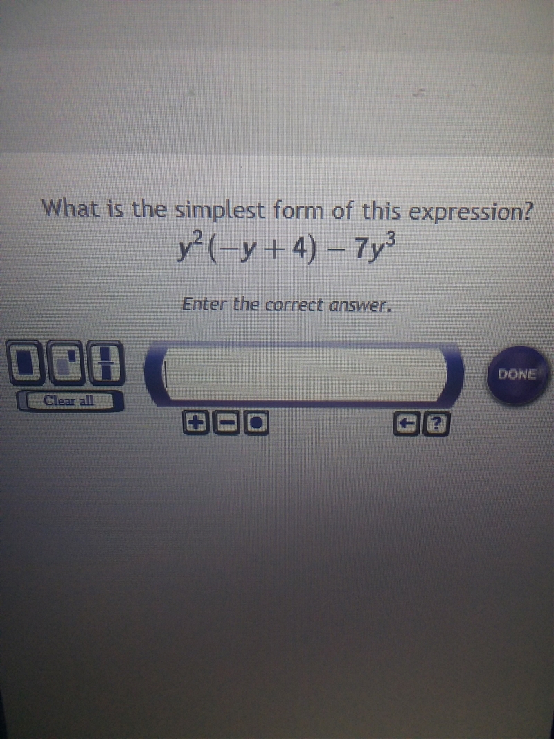 What is the simplest form of this expression y^2(-y+4)-7y^3-example-1