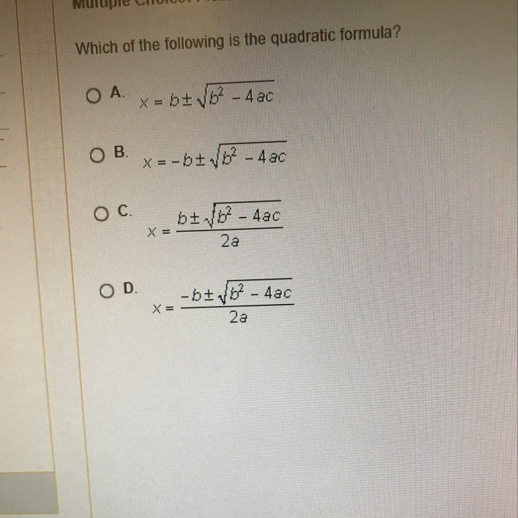 Which of the following is the quadratic formula-example-1