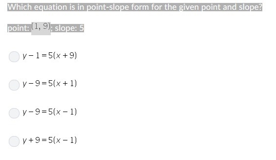 Which equation is in point-slope form for the given point and slope?-example-1