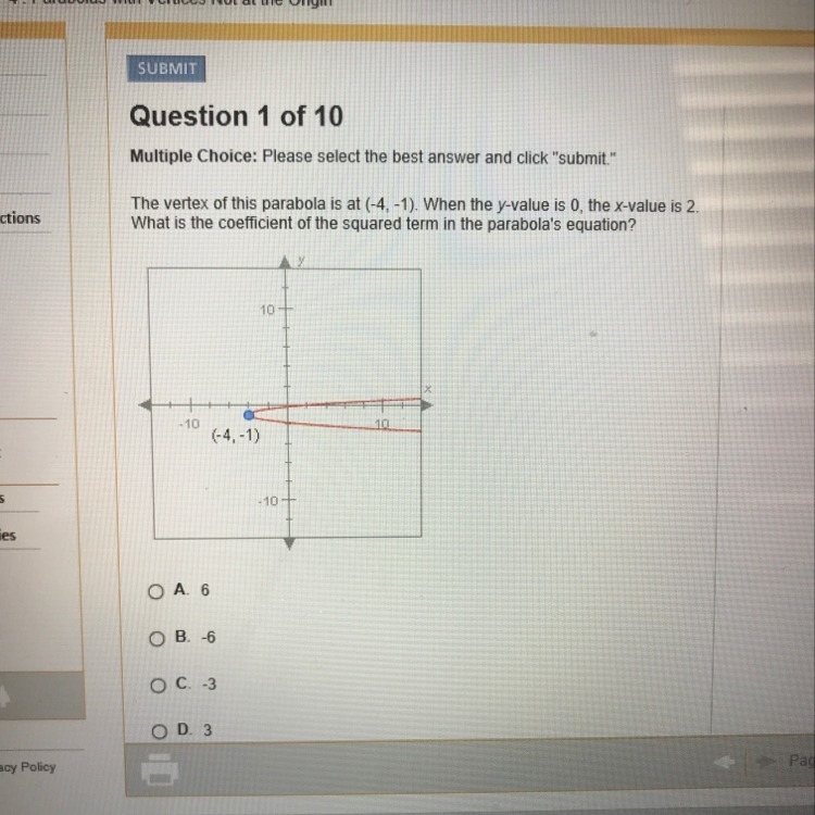 the vertex of this parabola is at (-4 -1). when the y-value is 0, the x-value is 2. What-example-1