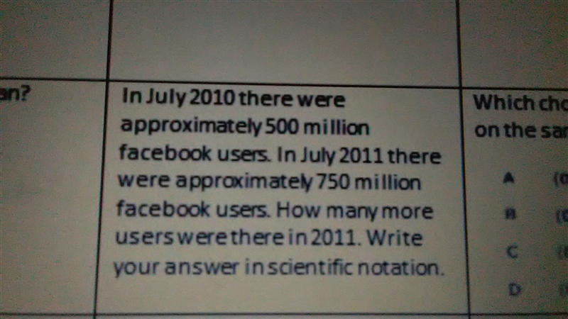 In July 2010 there were approximately 500 million Facebook users. In July 2011 there-example-1