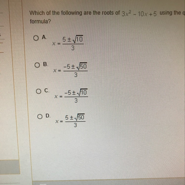 Which of the following are the roots of 3x^2-10x+5-example-1