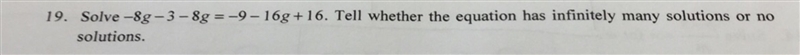 Can you explain that wheather is that time a infinitely many solutions or no solutions-example-1