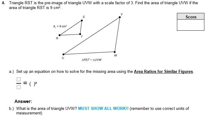 Triangle RST is the pre-image of triangle UVW with a scale factor of 3. Find the area-example-1