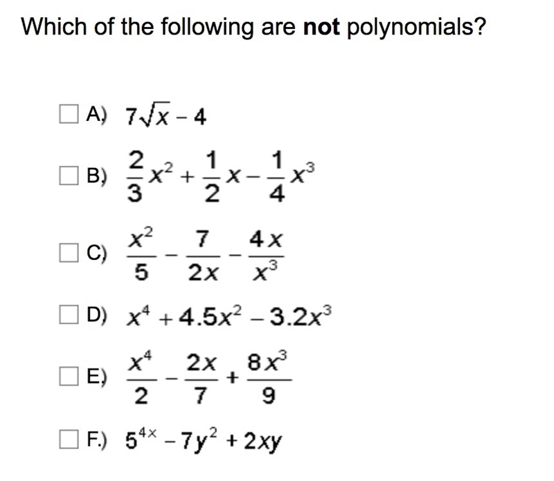 Which of the following are NOT polynomials?? PLZ HELP-example-1