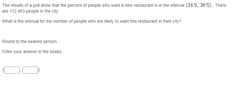 What is the interval for the number of people who are likely to want this restaurant-example-1