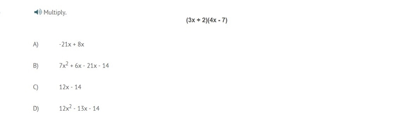 PLEASE HELP ASAP!!! CORRECT ANSWERS ONLY PLEASE!!! Multiply. (3x + 2)(4x - 7)-example-1