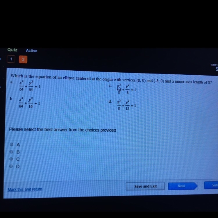 Which is the equation of an ellipse centered at the origin with vertices (8,0) and-example-1